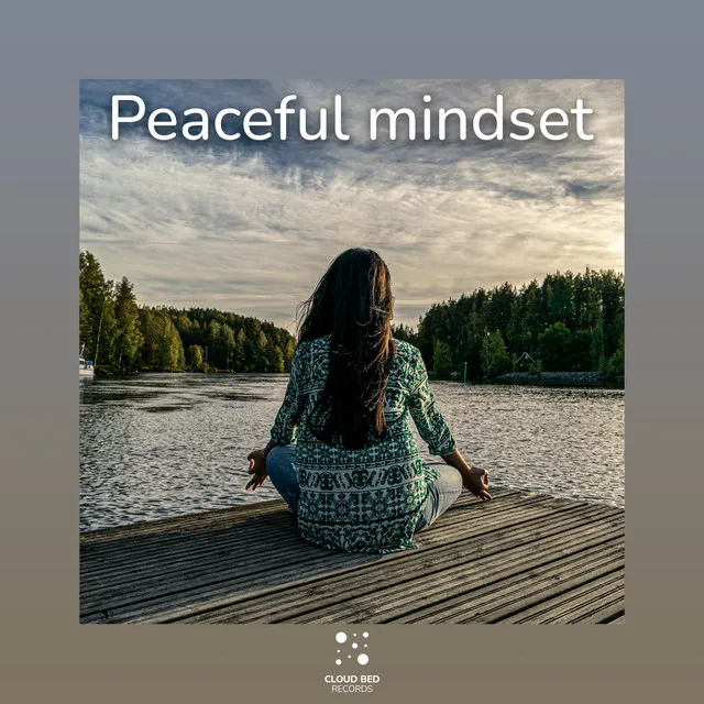 Peaceful mindset