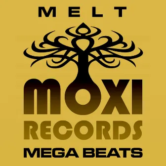 Moxi Mega Beats Volume 4 - The Melt Collection by Melt