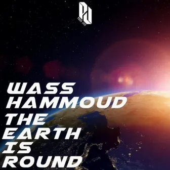 The Earth Is Round by Wass Hammoud