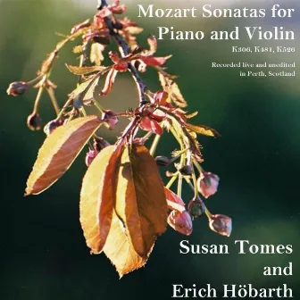 Mozart Sonatas for Piano and Violin by Erich Höbarth