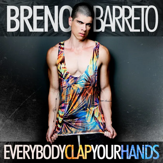 Everybody Clap Your Hands - Radio Edit