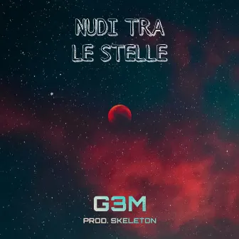 Nudi Tra Le Stelle by G3M