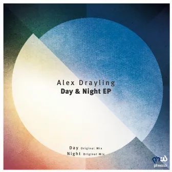 Day and Night EP by Alex Drayling