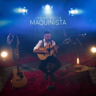 Maquinista by Jonny Voice