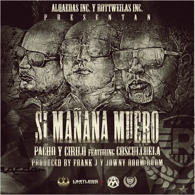 Si Mañana Muero (feat. Cosculluela)