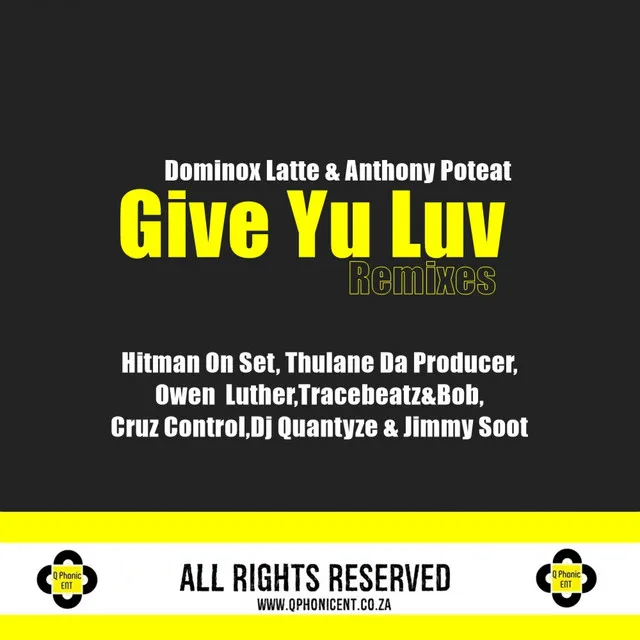 Give Yu Luv - Owen Luther Remix