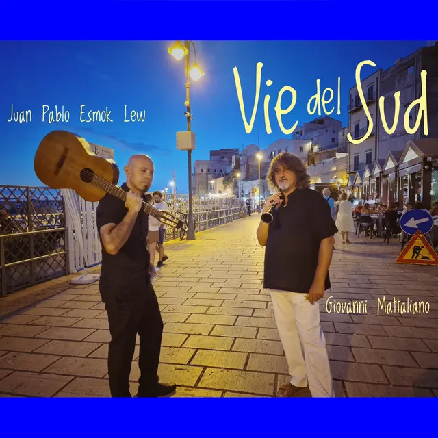 Vie del Sud (Studio)