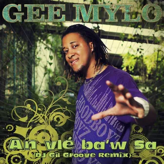 An vlé baw sa by Gee Mylo