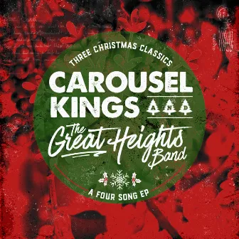 Three Christmas Classics... A Four Song EP by Carousel Kings