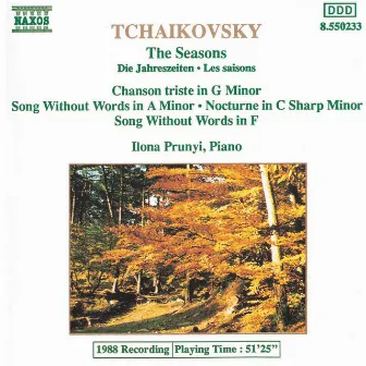 Tchaikovsky: Seasons / Chanson Triste by Ilona Prunyi