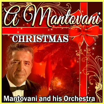 A Mantovani Christmas by Annunzio Paolo Mantovani