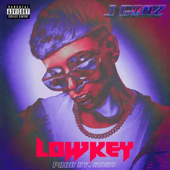 LOWKEY by n.a.n.o