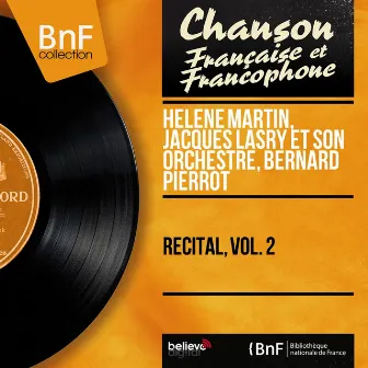 Récital, vol. 2 (Mono Version) by Bernard Pierrot