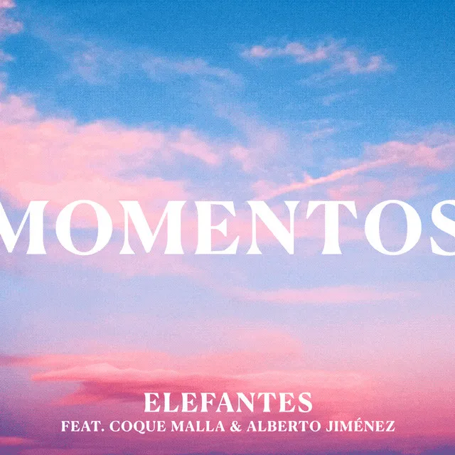 Momentos (feat. Coque Malla & Alberto Jiménez)