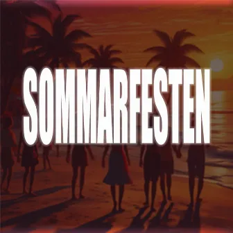 SOMMARFESTEN by Dalaprinsessan