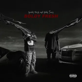 Boldy Fresh (feat. Boldy James) by Brodie Fresh