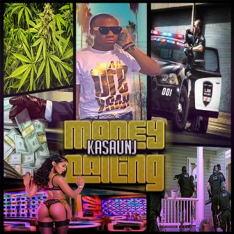 Money Callin by KaSaunJ