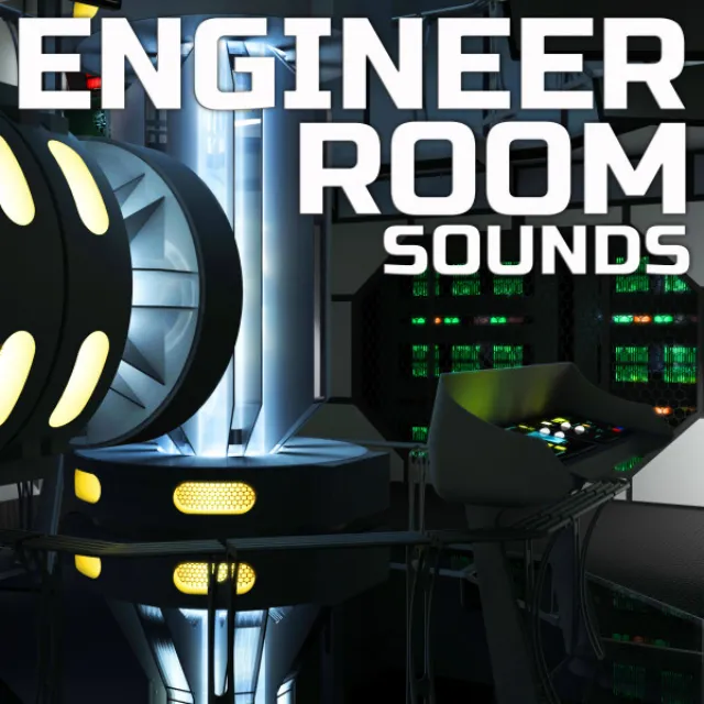 Engineer Room Sounds