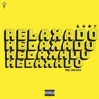 Relaxado by D1F