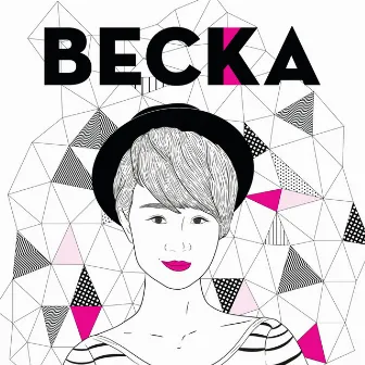 BECKA by BECKA