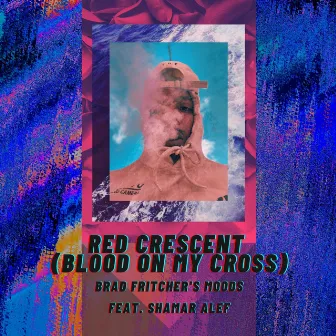 Red Crescent (Blood on my Cross) by Brad Fritcher's MOODS