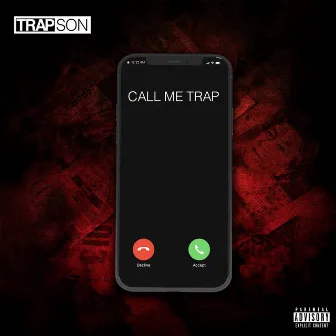 Call Me Trap by Trapson