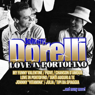 Love In Portofino by Johnny Dorelli