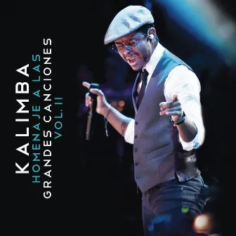 Homenaje A Las Grandes Canciones, Vol. II by Kalimba