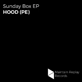 Sunday Box EP by HOOD (PE)