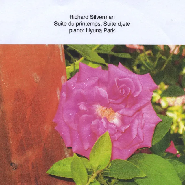 Richard Silverman: Suite du printemps & Suite d'ete