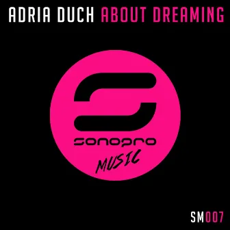 About Dreaming by Adrià Duch