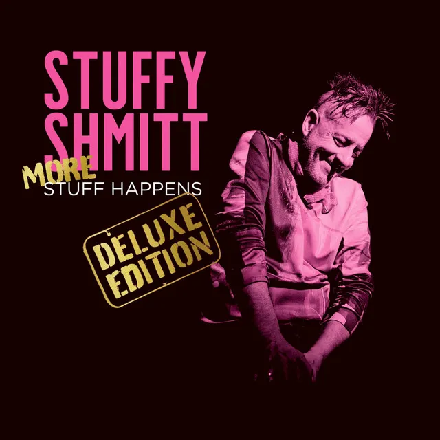 More Stuff Happens (Deluxe Edition)