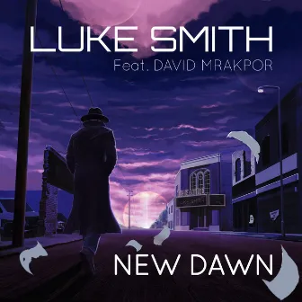 New Dawn by Luke Smith