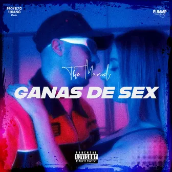 Ganas de Sex by Unknown Artist