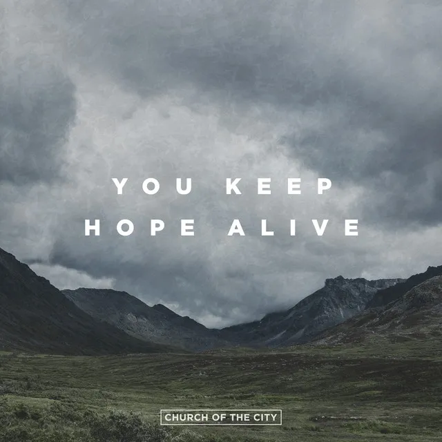 You Keep Hope Alive - Live