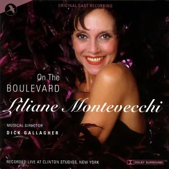 On the Boulevard (Original Cast Recording) by Liliane Montevecchi