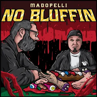 No Bluffin by Madopelli