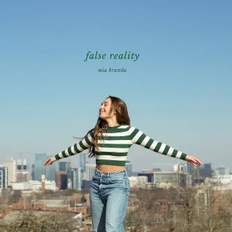 false reality by Mia Branda