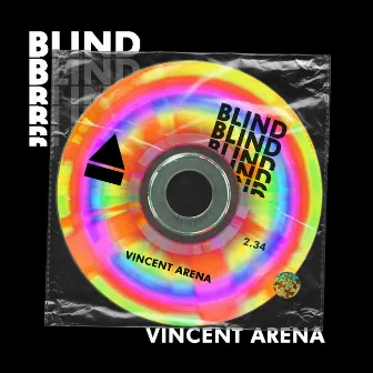 Blind by Vincent Arena