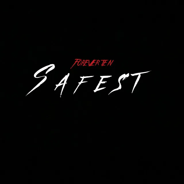 Safest