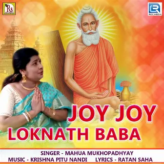 Joy Joy Loknath Baba (Original) by Mahua Mukhopadhyay