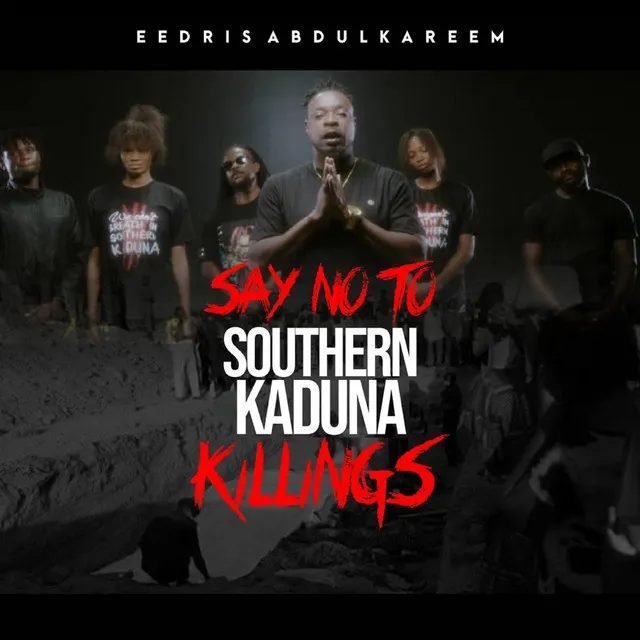 Say No To Southern Kaduna Killings