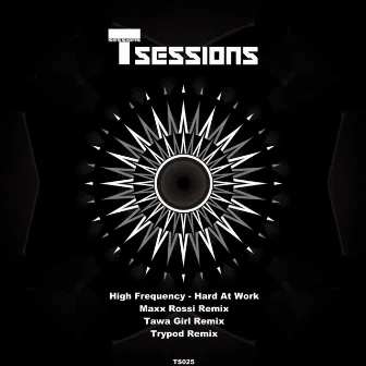 T Sessions 25 by High Frequency