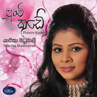 Punchi Kude by Shanika Madumali Official