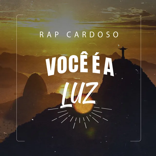 Você É a Luz