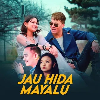 Jau Hida Mayalu by Nitu Pun