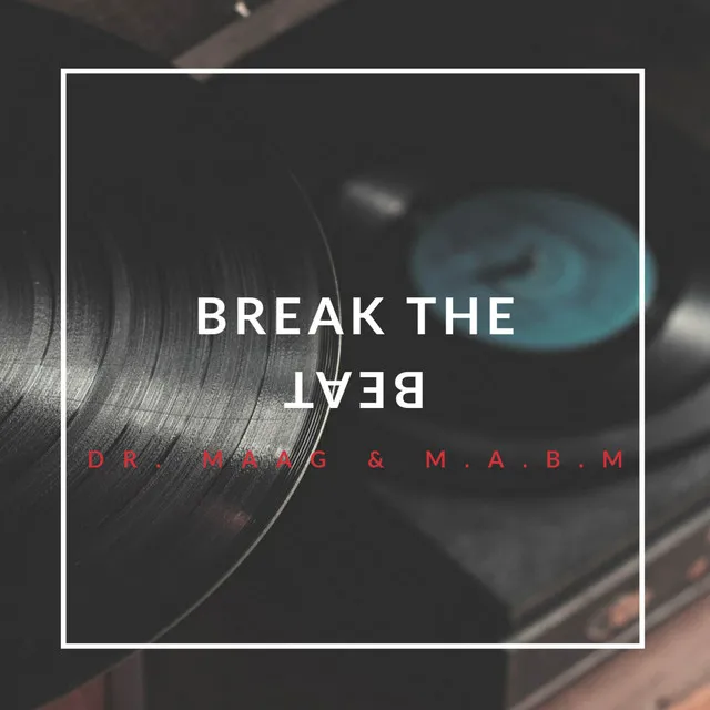 Break The Beat