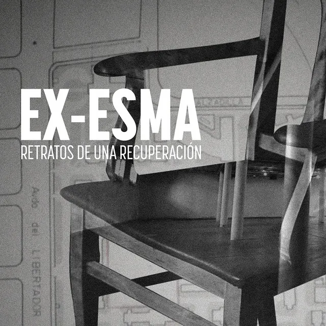 Ex Esma (Retratos de una Recuperación) [Banda Sonora Original]