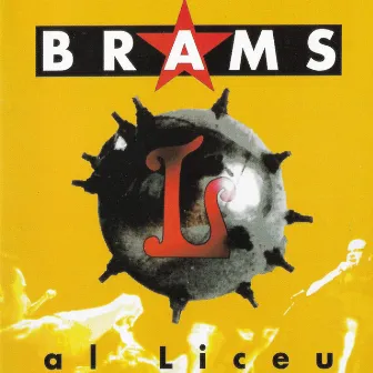 Brams al Liceu (en directe) by Brams