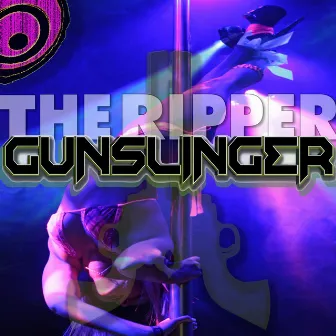 The Ripper by Gunslinger